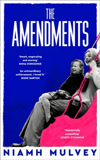 The Amendments - Niamh Mulvey