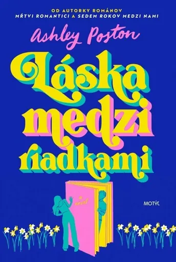 Láska medzi riadkami - Ashley Poston