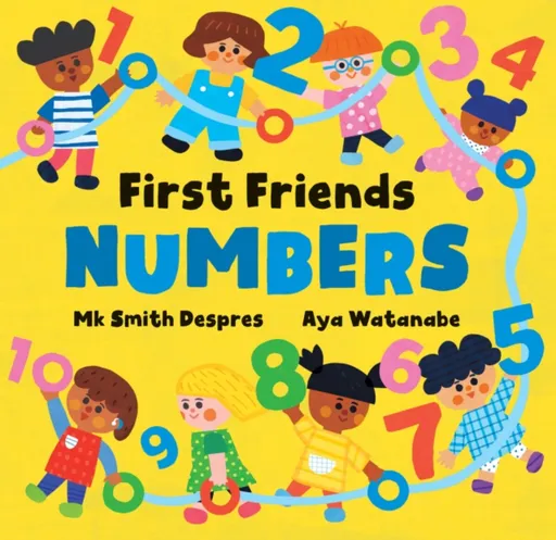 First Friends: Numbers - Mk Smith Despres