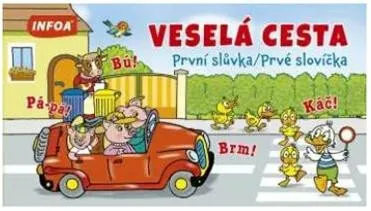 Veselá cesta - První slůvka
