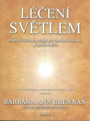 Léčení světlem - Barbara Ann Brennan