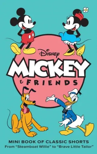 Disney: Mickey and Friends: Mini Book of Classic Shorts - Insight Editions, Brooke Vitale