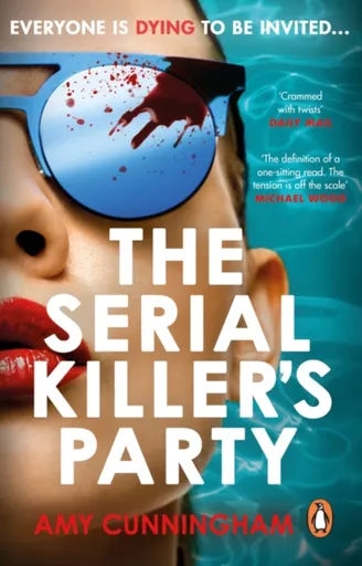 The Serial Killer's Party - Amy Cunningham