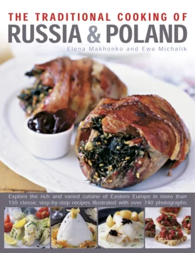 Traditional Cooking of Russia & Poland - Elena Makhonko