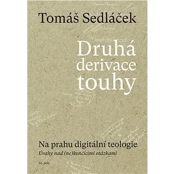 Druhá derivace touhy II. (978-80-882-6832-1)