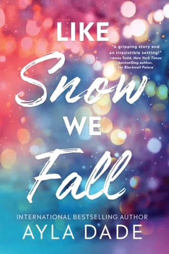 Like Snow We Fall - Ayla Dade