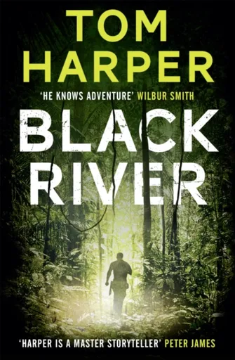 Black River - Tom Harper