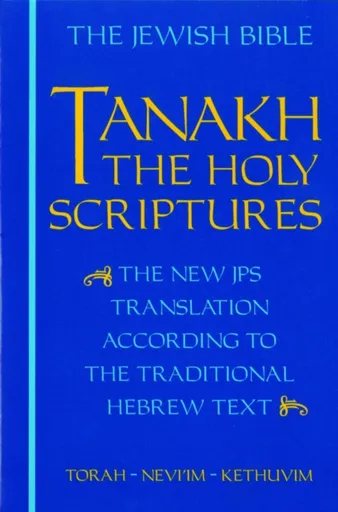 JPS TANAKH: the Holy Scriptures (blue)