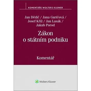 Zákon o státním podniku: Komentář (978-80-7598-084-7)