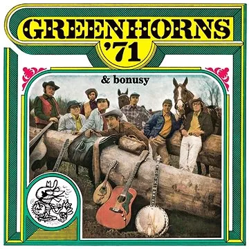 Greenhorns (Zelenáči): Greenhorns '71 - CD (SU6753-2)