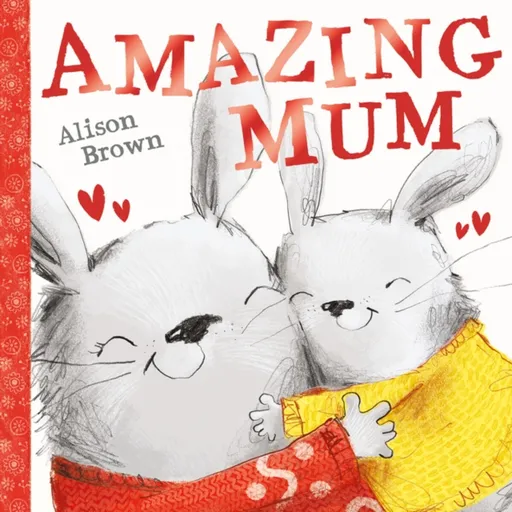 Amazing Mum - Alison Brown