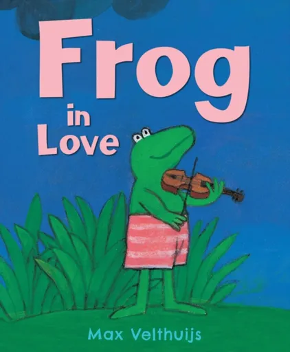 Frog in Love - Max Velthuijs
