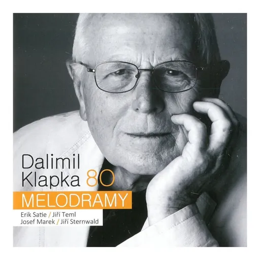 Dalimil Klapka - 80 - Melodramy (CD)