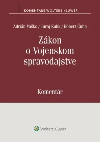 Zákon o Vojenskom spravodajstve - Adrián Vaško, Juraj Kulik, Róbert Čuha