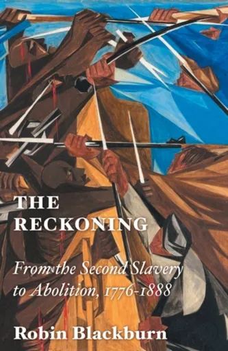 The Reckoning - Robin Blackburn
