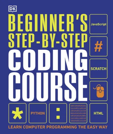 Beginner's Step-by-Step Coding Course - DK