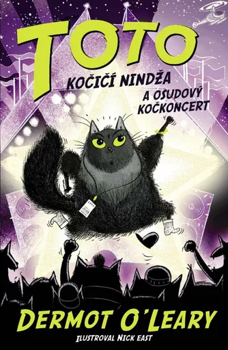 Toto - Kočičí nindža a osudový kočkoncert - Dermot O'Leary, Nick East