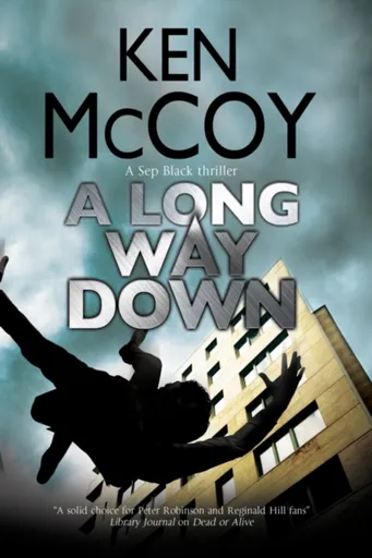 A Long Way Down - Ken McCoy