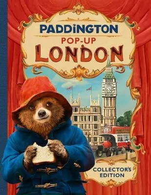 Paddington Pop-Up London: Movie tie-in - Michael Bond