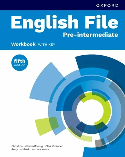 English File Fifth Edition Pre-Intermediate Workbook with Answer Key - Clive Oxenden, Christina Latham-Koenig