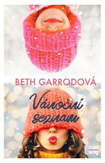 Vánoční seznam - Beth Garrodová