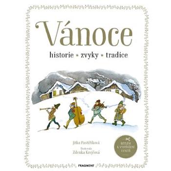 Vánoce - historie, zvyky, tradice (978-80-253-3899-5)