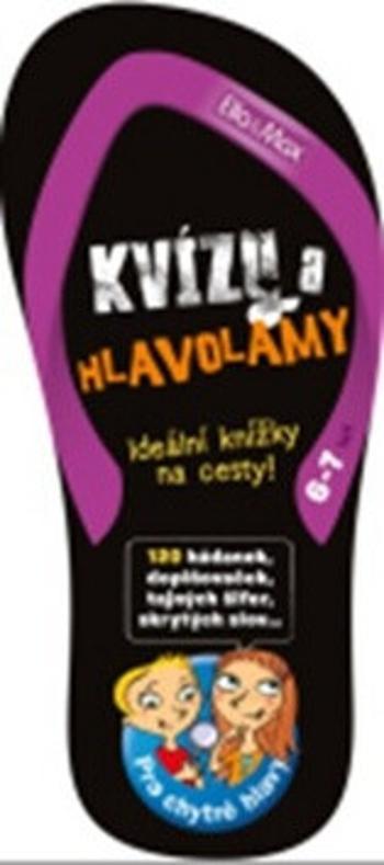 Kvízy a hlavolamy 6-7 let – Zábava na cesty