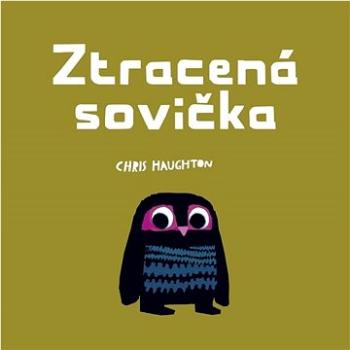 Ztracená sovička (978-80-89761-84-5)