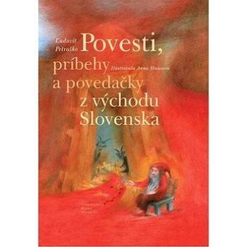 Povesti, príbehy a povedačky z východu Slovenska (978-80-8115-280-1)