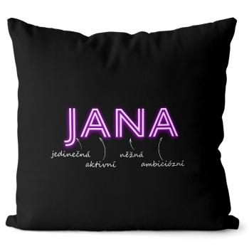 Polštář Ženská jména - NEON (Velikost: 55 x 55 cm, Jméno: Jana)