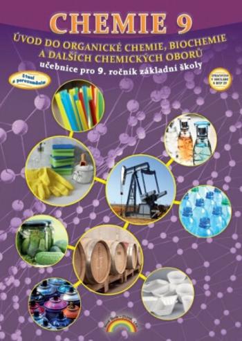 Chemie 9 - Úvod do organické chemie, biochemie a dalších chemických oborů, Čtení s porozuměním - Jana Morbacherová