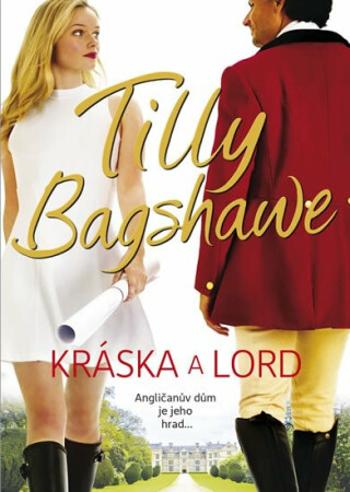 Kráska a lord - Tilly Bagshawe