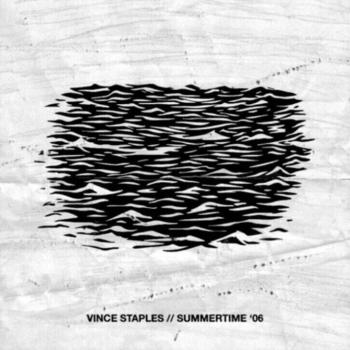 Vince Staples - Summertime 06 (segment 2) (LP)