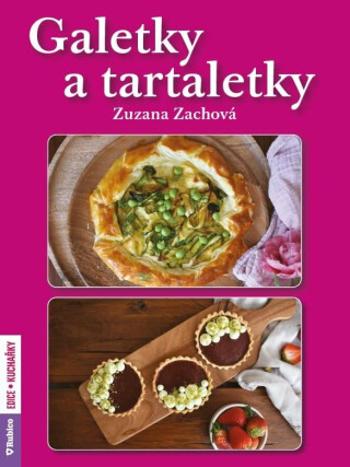 Galetky a tartaletky - Zuzana Zachová