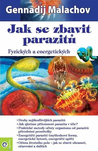 Jak se zbavit parazitů - Malachov Gennadij