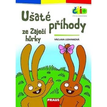 Čti+ Ušaté příhody ze Zaječí hůrky (978-80-7489-366-7)