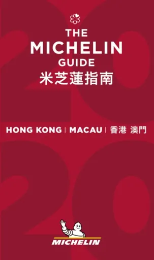 Hong Kong Macau - The MICHELIN Guide 2020