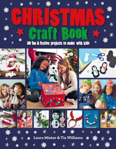 Christmas Craft Book - Tia Williams, Laura Minter
