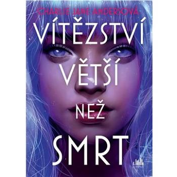 Vítězství větší než smrt  (978-80-271-3370-3)