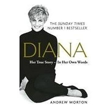 Diana: Her True Story - In Her Own Words. Anniversary edition: The Sunday Times Number-One Bestselle (1789290449)