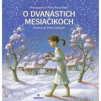 O dvanástich mesiačikoch (978-80-8046-953-5)