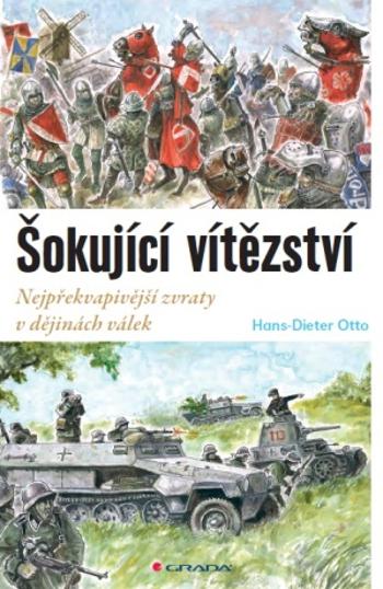 Šokující vítězství - Otto Hans-Dieter - e-kniha