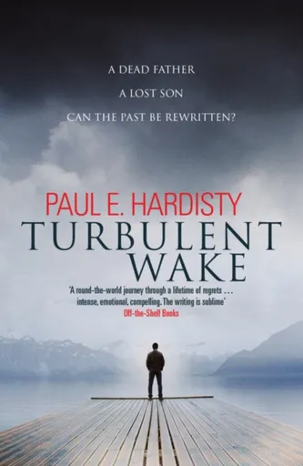 Turbulent Wake - Paul E. Hardisty