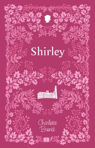 Shirley - Charlotte Brontë