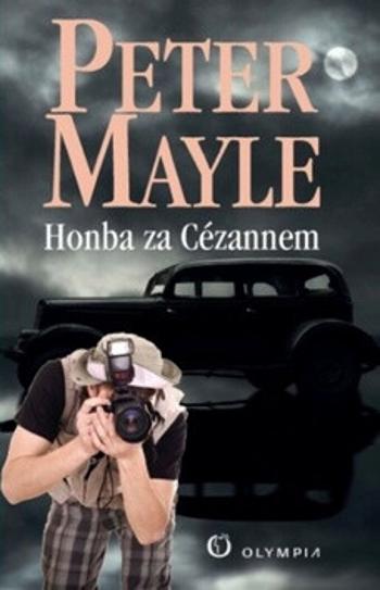 Honba za Cézannem - Peter Mayle