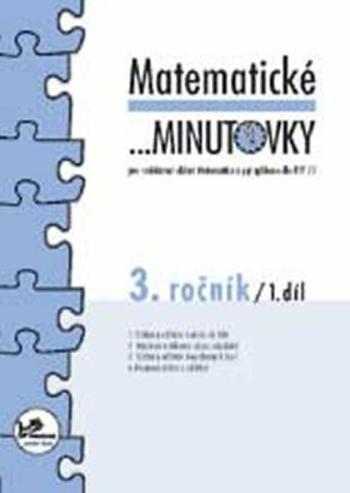 Matematické minutovky pro 3. ročník /1. díl - Hana Mikulenková