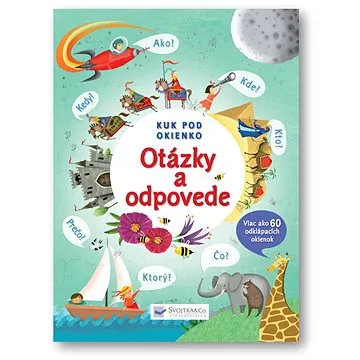 Otázky a odpovede  Kuk pod okienko (978-80-8107-645-9)