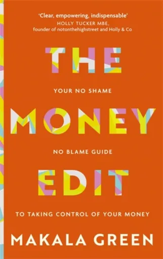 The Money Edit - Makala Green