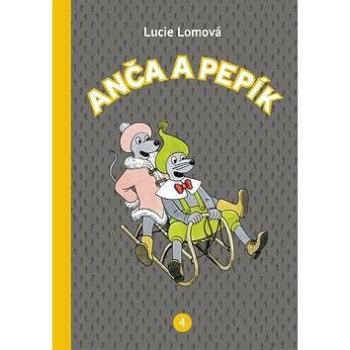 Anča a Pepík 4 (978-80-7252-687-1)