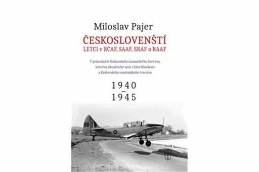 Českoslovenští letci v RAF 2 - Miloslav Pajer